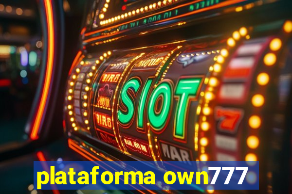 plataforma own777